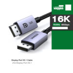 UGREENDP21Display Port 16K30 Hz 10K60Hz 8K120Hz 4K144Hz DP21 80Gbps DP1181538315384