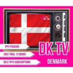 Denmark TV Package IPTV 6 Month รับชมช่องTV Onlineมากมายใช้งานผ่านแอพบนมือถือกล่องทีวีสมาร์ททีวีและอื่นๆ FHD4K